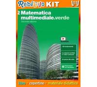 MATEMATICA MULTIMEDIALE.VERDE 2ED. - VOL. 2 (LDM) (9788808677884) - Libro Scolastico + Kit Scuola con Copertine Rebillo