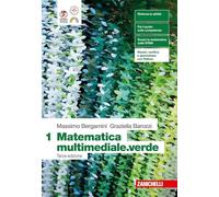 Matematica multimediale.verde. Per le Scuole superiori. Con ebook. Con espansione online (Vol. 1)