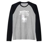 Matematica No Prob lama Alpaca La mia calcolatrice Divertente Insegnante di matematica Maglia con Maniche Raglan