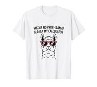 Matematica No Prob lama Alpaca La mia calcolatrice Divertente Insegnante di matematica Maglietta