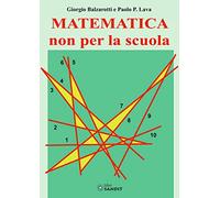 Matematica non per la scuola