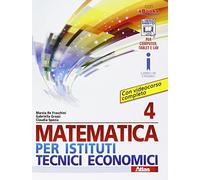 Matematica per istituti tecnici economici 4. Per le Scuole superiori. Con e-book. Con espansione online