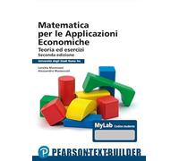 Matematica per le applicazioni economiche. Univ. Roma3