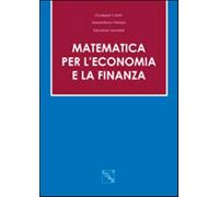Matematica per l'economia e la finanza - Caristi Giuseppe, Ferrara Massimi...