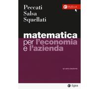 MATEMATICA PER L'ECONOMIA E L'AZIENDA. CON CONTENUTO DIGITALE PER ACCESSO ON LIN