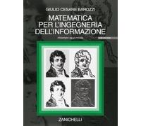 Matematica per l'ingegneria dell'informazione. Con CD-ROM