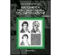 Matematica per l'ingegneria dell'informazione. Con CD-ROM