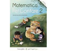 Matematica… PerContare 2. Seconda Classe Della Scuola Primaria - - 2024