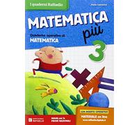 Matematica più. Per la Scuola elementare (Vol. 3)