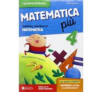 Matematica più. Per la Scuola elementare (Vol. 4)