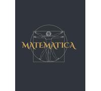 MATEMATICA: Quaderno a quadretti 5 mm per appunti, calcoli e geometria