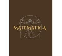 MATEMATICA: Quaderno a quadretti 5mm per appunti, calcoli e geometria