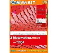 MATEMATICA.ROSSO 3 + TUTOR - TERZA ED. (9788808351456) - Libro Scolastico + Kit Scuola con Copertine Rebillo