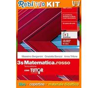 MATEMATICA.ROSSO 3S + TUTOR - TERZA ED. (9788808318213) - Libro Scolastico + Kit Scuola con Copertine Rebillo