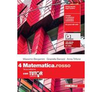 Matematica.rosso. Con Tutor. Per le Scuole superiori. Con e-book. Con espansione online (Vol. 4)