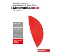 Matematica.rosso. Per le Scuole superiori. Con Contenuto digitale (fornito elettronicamente) (Vol. 3)