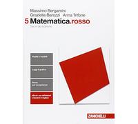 Matematica.rosso. Per le Scuole superiori. Con e-book. Con espansione online (Vol. 5)