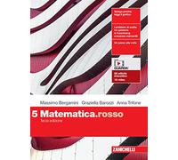 Matematica.rosso – Per le Scuole superiori – Con espansione online – Vol. 5 – Zanichelli