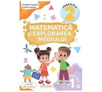 Matematica Si Explorarea Mediului. Caiet (E). Clasa 2 Partea 1