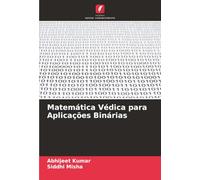Matemática Védica para Aplicações Binárias