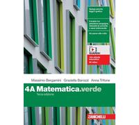 MATEMATICA.VERDE. 4A. PER LE SCUOLE SUPERIORI - BERGAMINI MASSIMO, BAROZZI