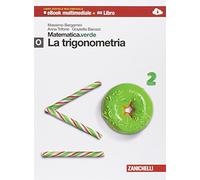 Matematica.verde. Con Maths in english. Modulo O.verde: La trigonometria. Per le Scuole superiori. Con e-book. Con espansione online