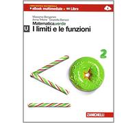 Matematica.verde. Con Maths in english. Modulo U.verde. I limiti e le funzioni. Per le Scuole superiori. Con e-book. Con espansione online
