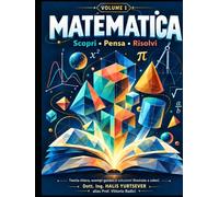 Matematica Vol.1: Scopri - Pensa - Risolvi