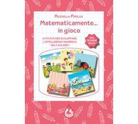 Matematicamente... in gioco. Con Prodotti vari