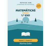 Matemáticas 1.º ESO. Cuaderno de refuerzo: Repasa 1.º y prepara 2.º. Con todas las soluciones. Números, álgebra, geometría y más
