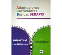 Matematicas - 4º Educacion Primaria. Adaptaciones Curriculares Basicas SERAPIS: