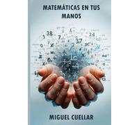 MATEMÁTICAS EN TUS MANOS