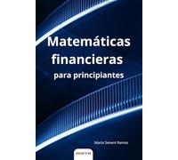 Matemáticas financieras para principiantes