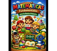 Matemáticas Fundamentales Para La Básica Primaria