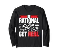 Matematico Insegnante di Matematica Be Rational Get Real Maglia a Manica
