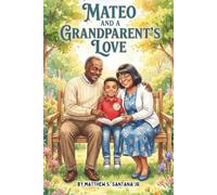 Mateo and a Grandparents Love