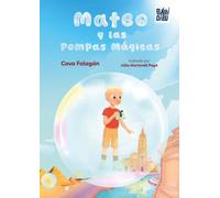Mateo y las pompas mágicas