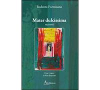 Mater dulcissima