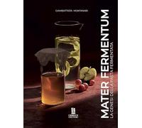 Libri Giambattista Montanari - MATER FERMENTUM. La Genesi Della Pasta Fermentata