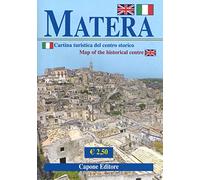 Matera. Cartina turistica del centro storico-Map of the historical centre. Ediz. bilingue