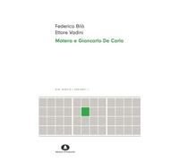 Matera e Giancarlo De Carlo