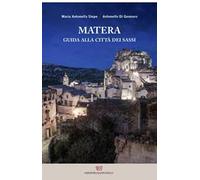 Matera, guida alla città dei sassi