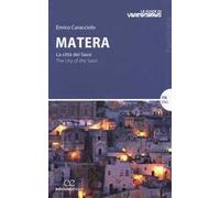 Matera. La città dei sassi-The city of the Sassi