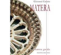 Matera. Nuova guida
