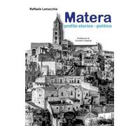 Matera, profilo storico e politico