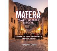 Matera Travel Handbook 2025-2026