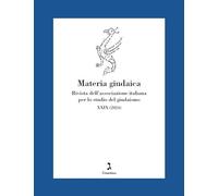Materia giudaica. Rivista dell'Associazione italiana per lo studio del giu...