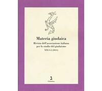 Materia giudaica. Rivista dell'Associazione italiana per lo studio del giudaismo (2014) vol. 1-2