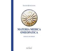 Materia medica omeopatica. Essenza dei rimedi