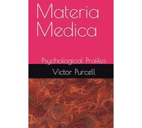 Materia Medica: Psychological Profiles